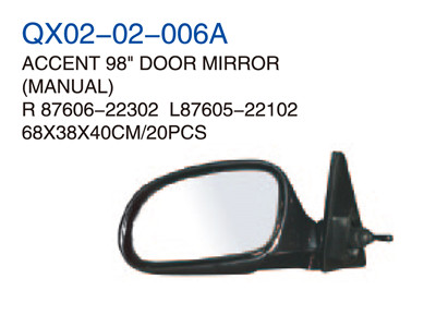 ACCENT 98" DOOR MIRROR MANUAL