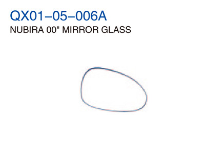 NUBIRA00"MIRROR GLASS