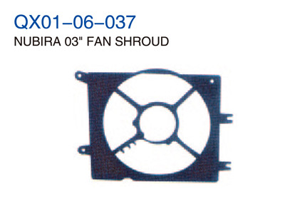 NUBIRA 03"FAN SHROUD