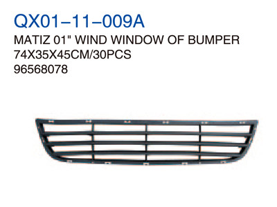 MATIZ 01"WIND WINDOW OF BUMPER