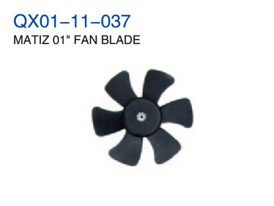 MATIZ 01"FAN BLADE