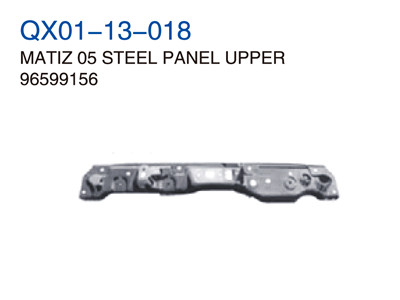 MATIZ 05"STEEL PANEL UPPER