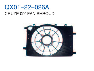 CRUZE 09" FAN SHROUD