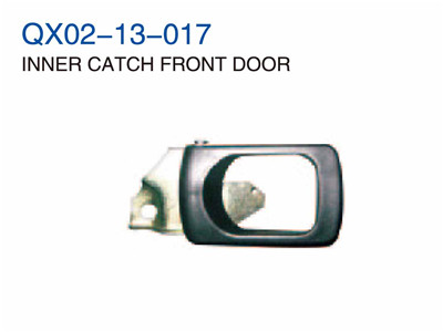 INNER CATCH FRONT DOOR