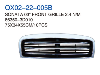 SONATA03"FRONT GRILLE 2.4N/M