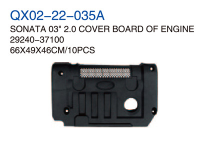 SONATA03" 2.0 COVER BOARD OF ENGINE