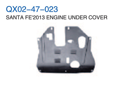 SANTA FE 2013" ENGINE UNDER COVER