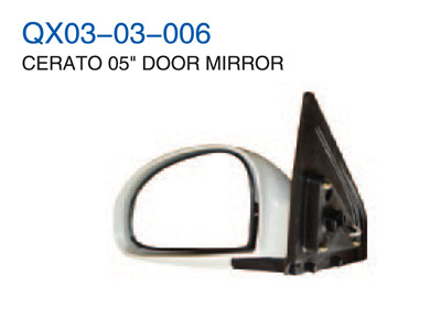 CERATO 05"DOOR MIRROR