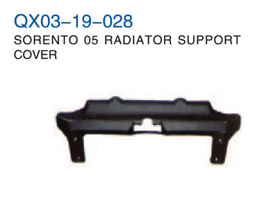 SORENTO 05" RADIATOR SUPPORT COVER