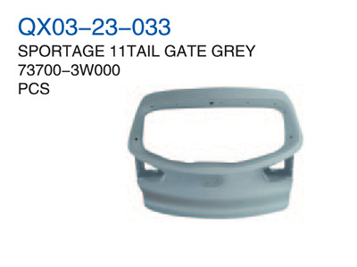 SPORTAGE 11" TAIL GATE GREY